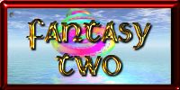 FANTASY TWO